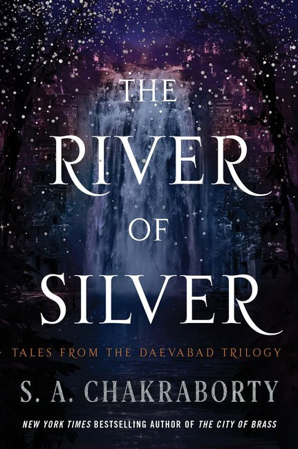 Chakraborty S A | The River of Silver