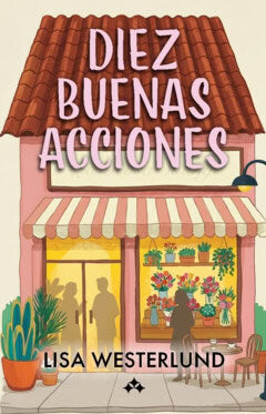 Westerlund, Lisa | Diez buenas acciones