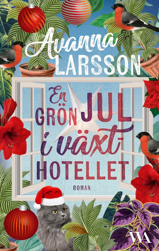 Larsson, Avanna | En grön jul i växthotellet