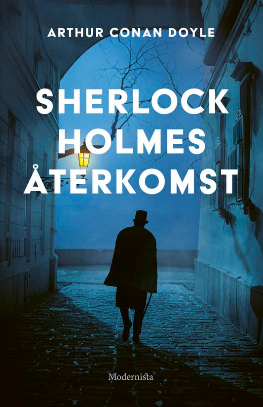 Doyle, Arthur Conan | Sherlock Holmes återkomst