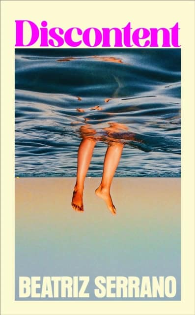 Serrano, Beatriz | Discontent