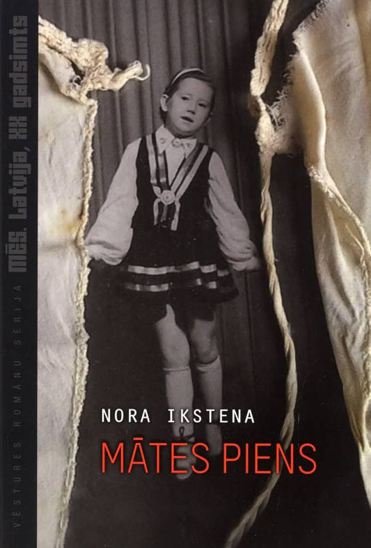 Ikstena, Nora | Mātes piens