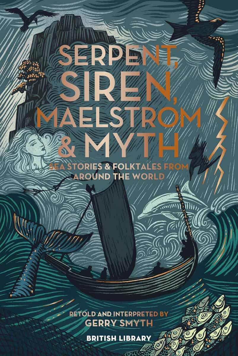 Smyth, Gerry | Serpent, Siren, Maelstrom and Myth