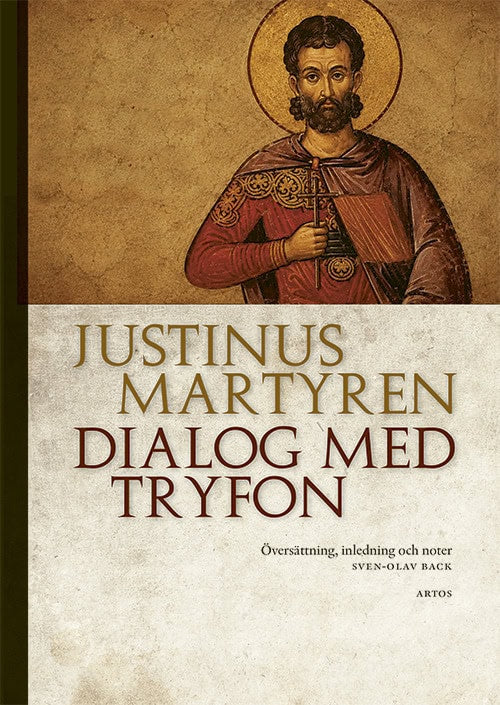 Martyren, Justinus | Dialog med Tryfon