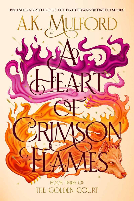 Mulford, A.K. | A Heart of Crimson Flames : A Novel