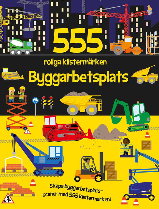 Graham, Oakley | 555 roliga klistermärken. Byggarbetsplats