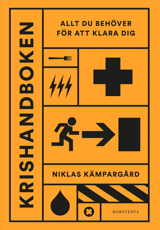Kämpargård, Niklas | Krishandboken : Allt du behöver för att klara dig