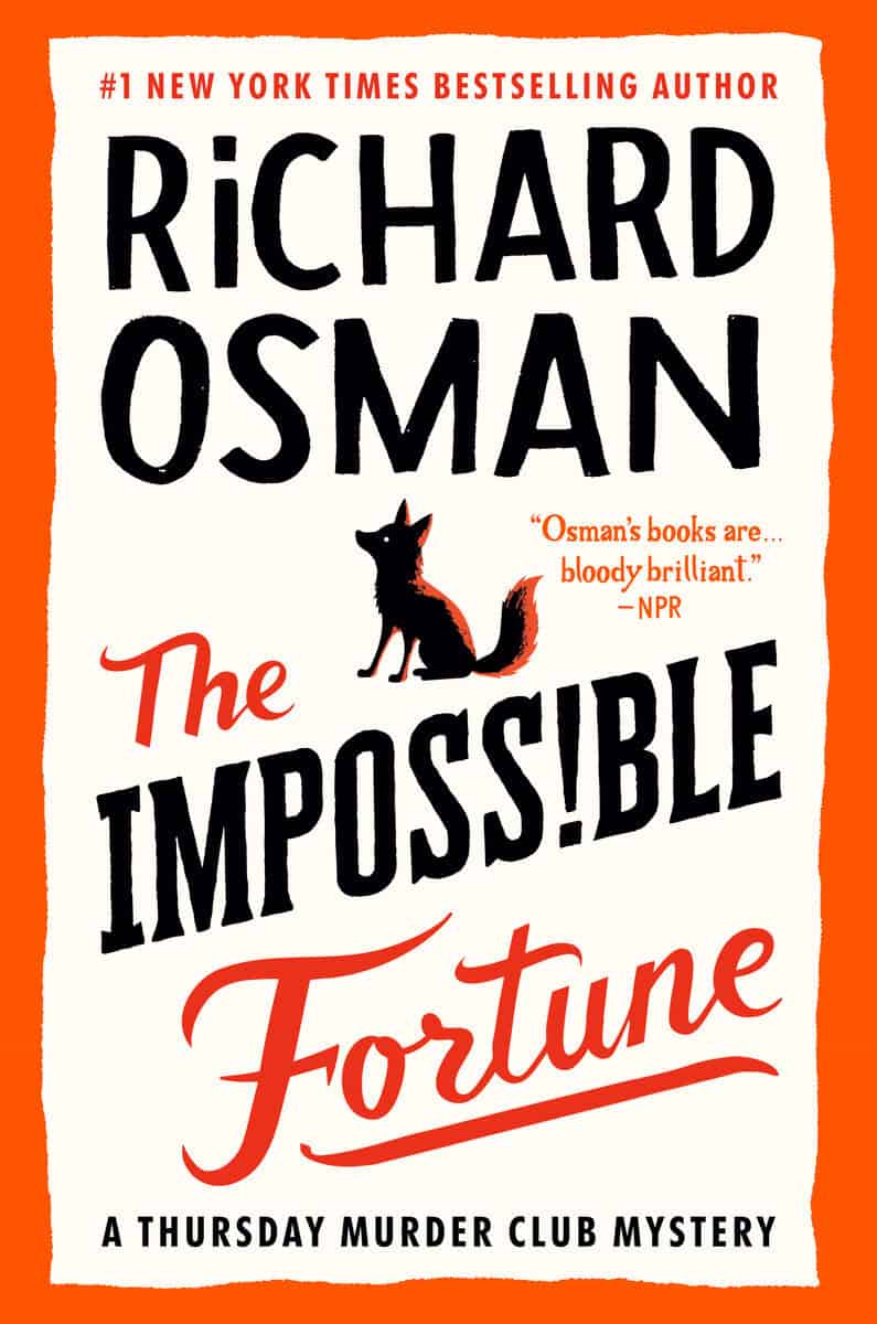 Osman, Richard | The Impossible Fortune : A Thursday Murder Club Mystery
