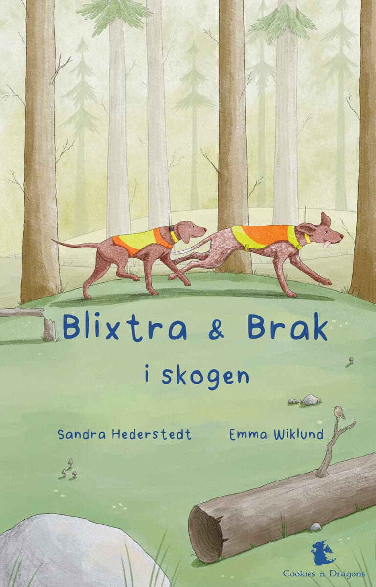 Hederstedt, Sandra | Blixtra och Brak i skogen