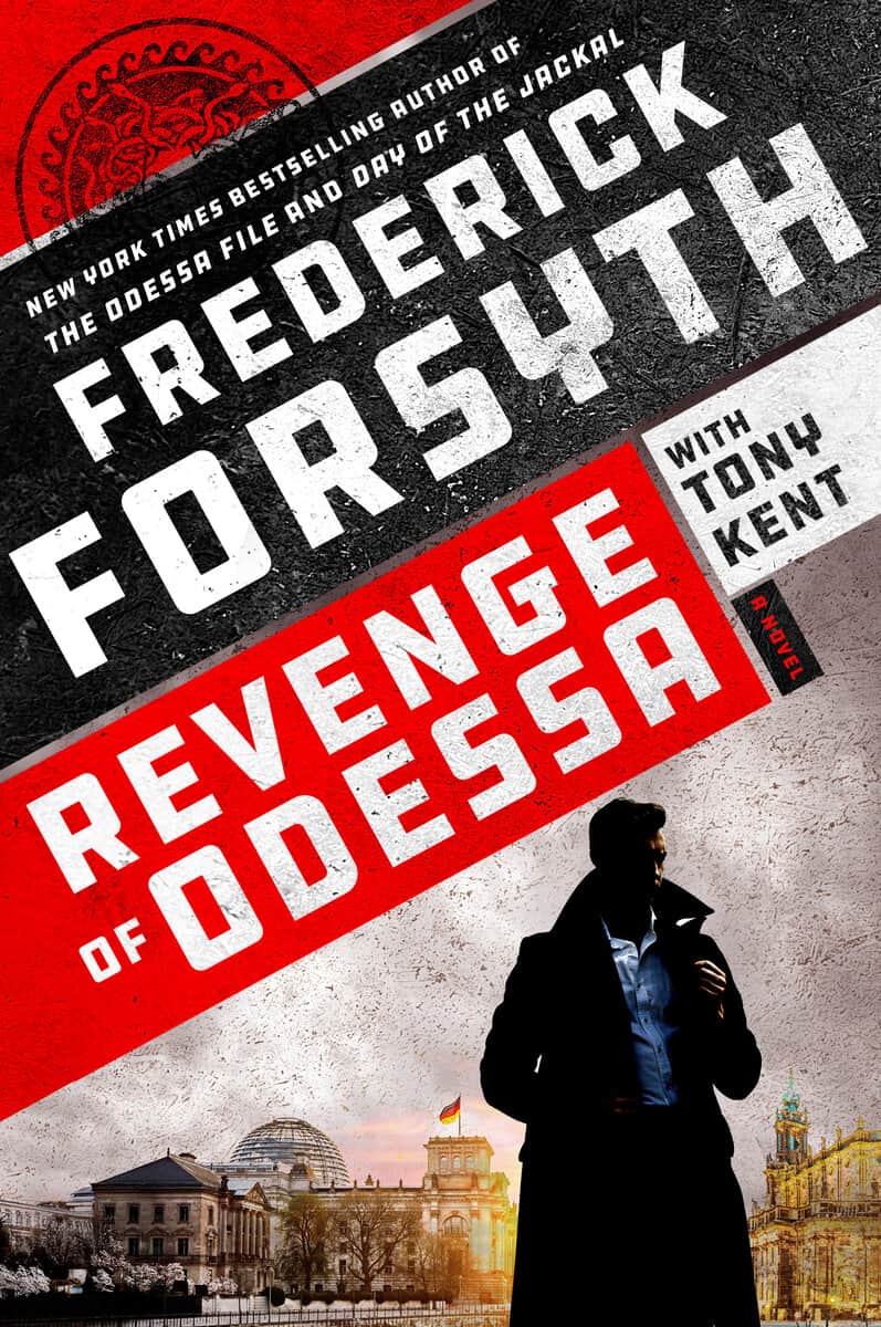 Forsyth, Frederick | Kent, Tony | Revenge of Odessa