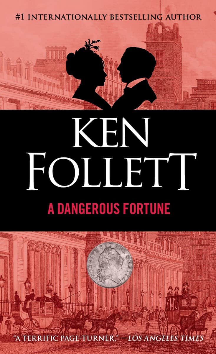 Follett, Ken | Dangerous Fortune