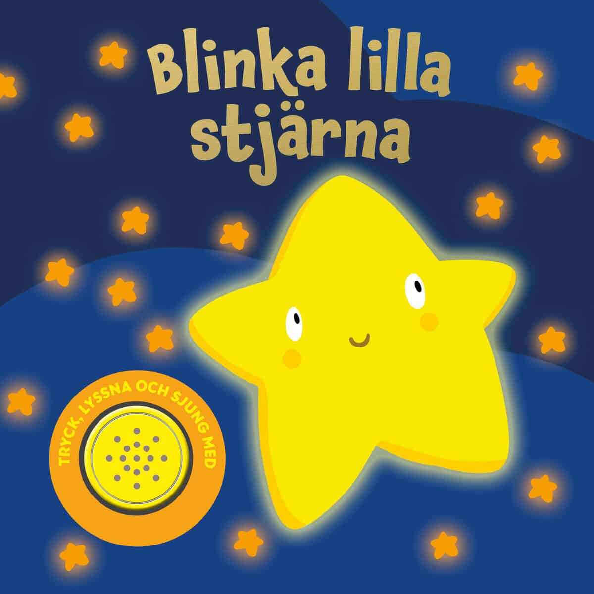 Sol, Mikael | Blinka lilla stjärna