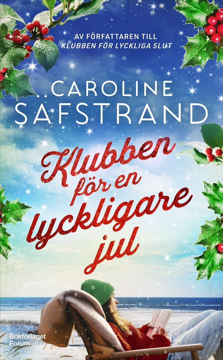 Säfstrand, Caroline | Klubben för en lyckligare jul