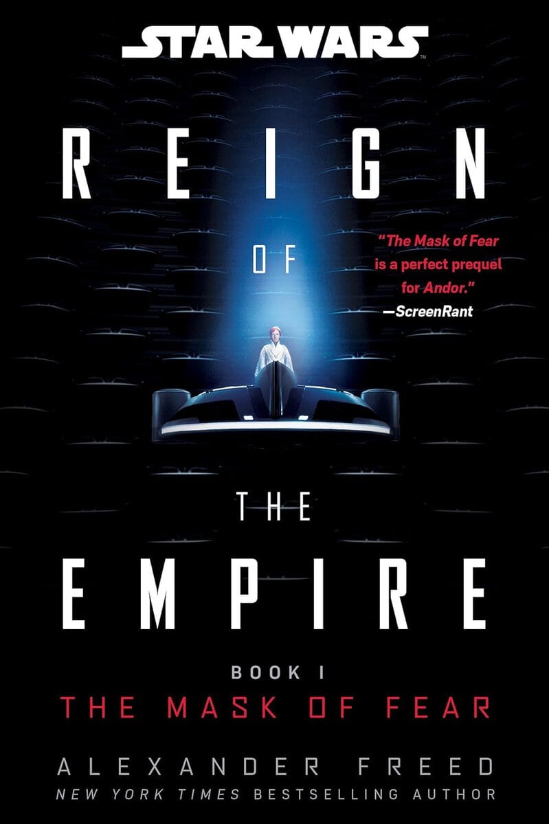 Freed, Alexander | Star Wars : The Mask of Fear (Reign of the Empire)