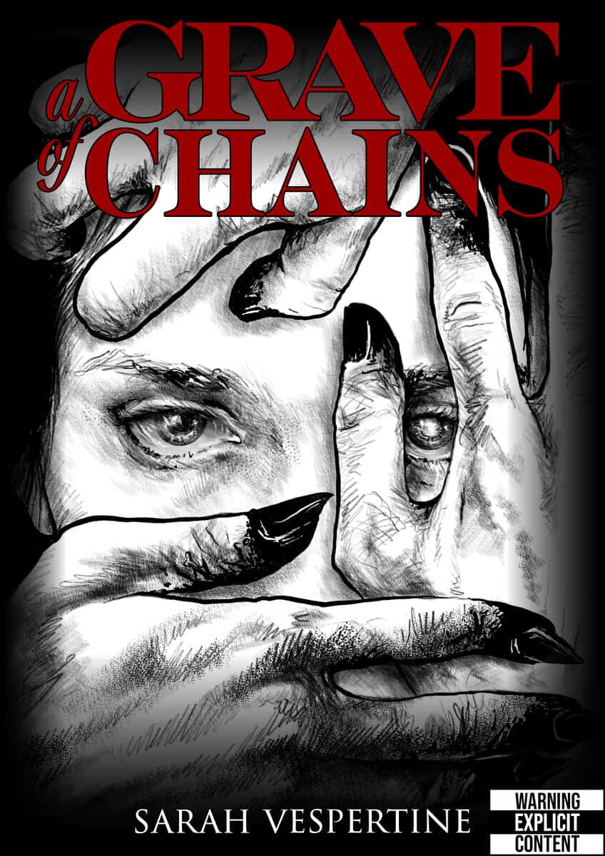 Vespertine, Sarah | A Grave of Chains