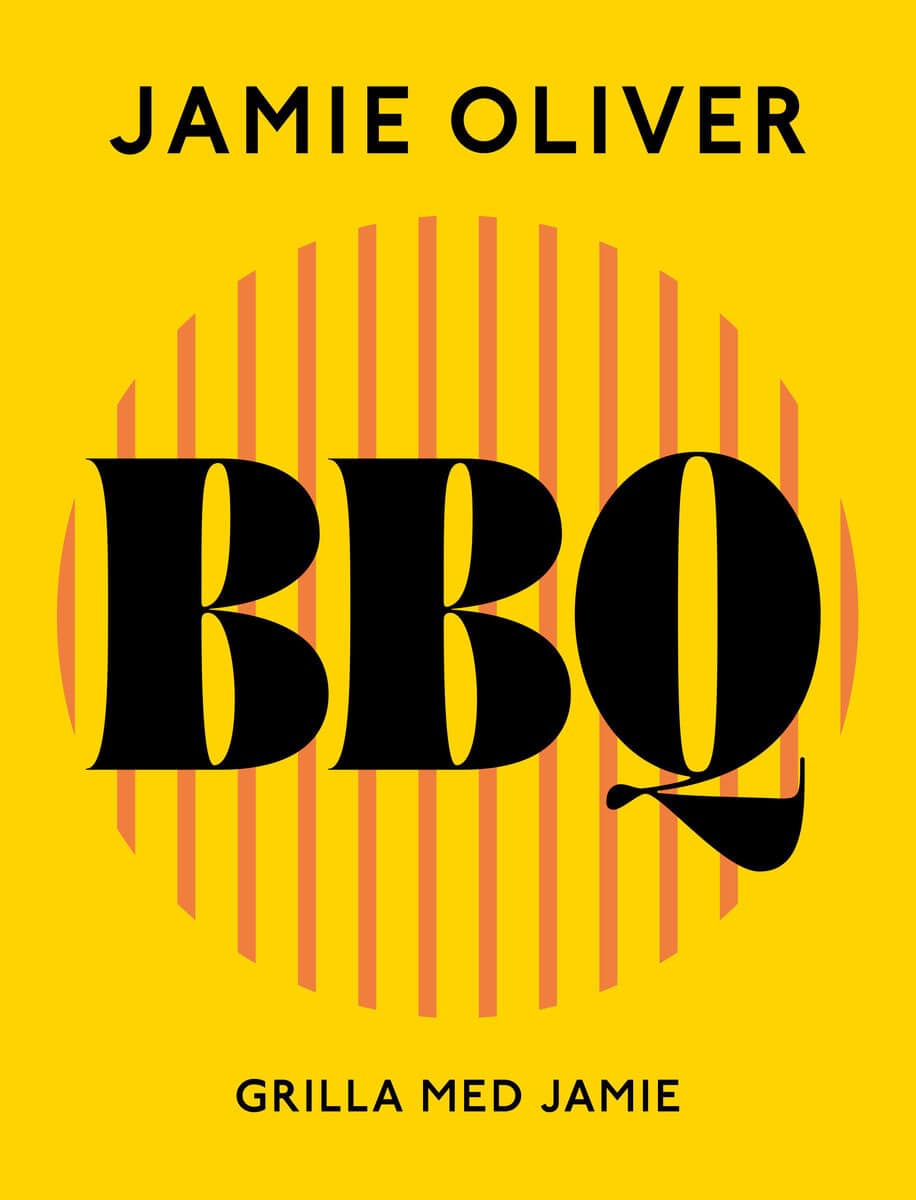 Oliver, Jamie | BBQ Grilla med Jamie