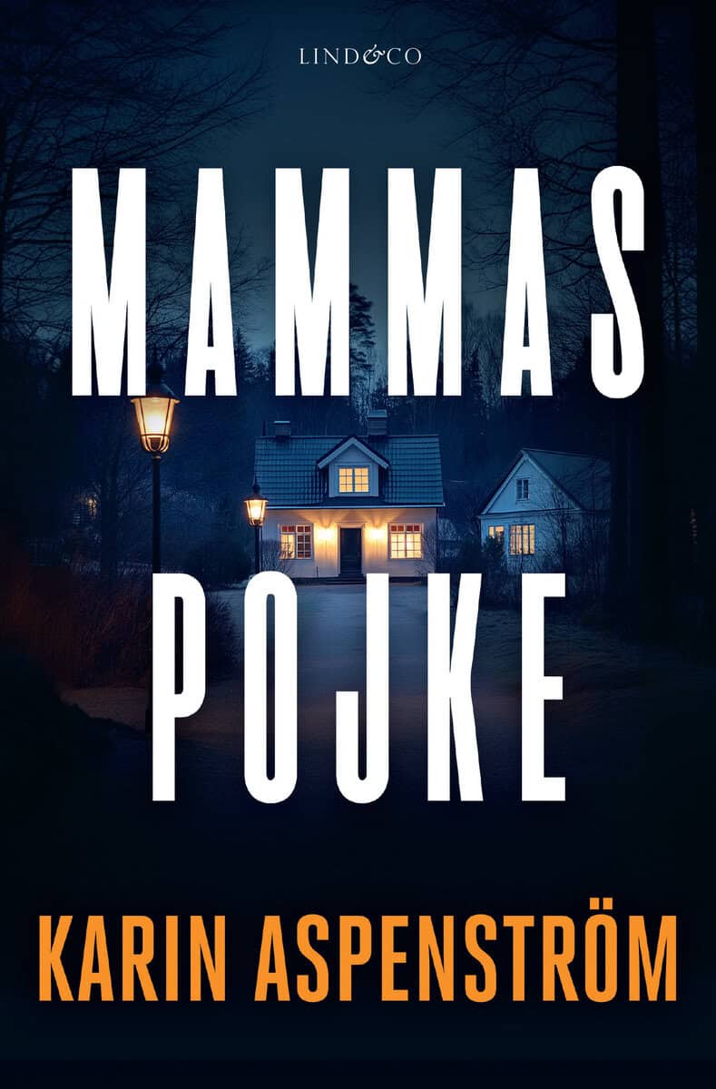 Aspenström, Karin | Mammas pojke