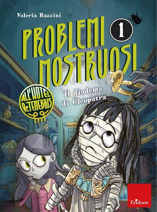 Razzini, Valeria | Monstrous Problems at The Hotel De Tenebris 1 : Cleopatra’s Diadem (Italienska)