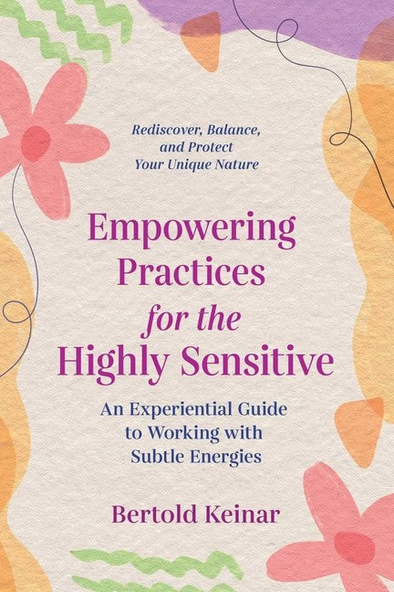 Bertold Keinar | Empowering Practices For The