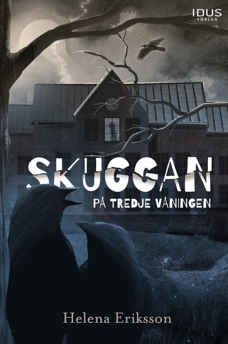 Eriksson, Helena | Skuggan på tredje våningen