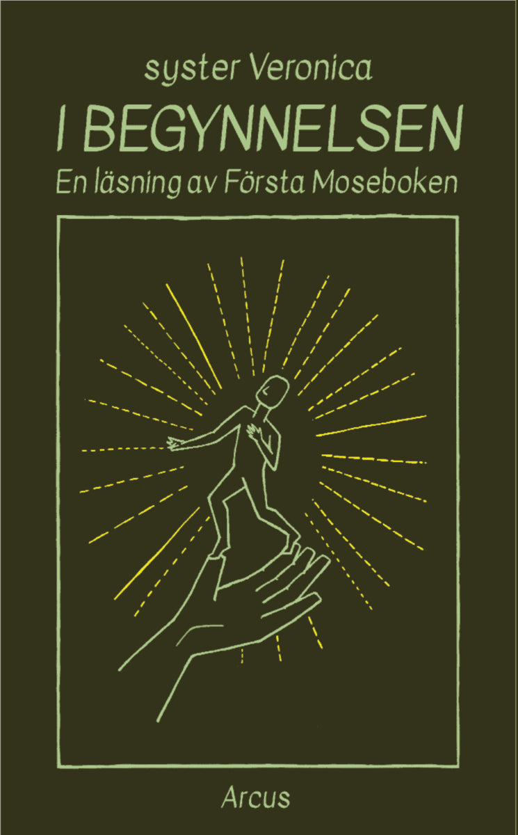 Tournier, Veronica | I begynnelsen : En läsning av Första Moseboken