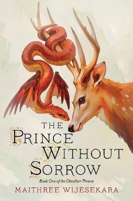 Wijesekara, Maithree | The Prince Without Sorrow