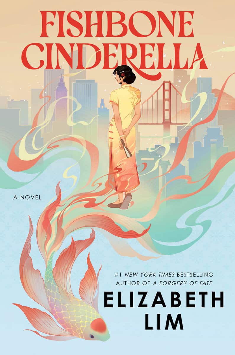 Lim, Elizabeth | Fishbone Cinderella : A Novel