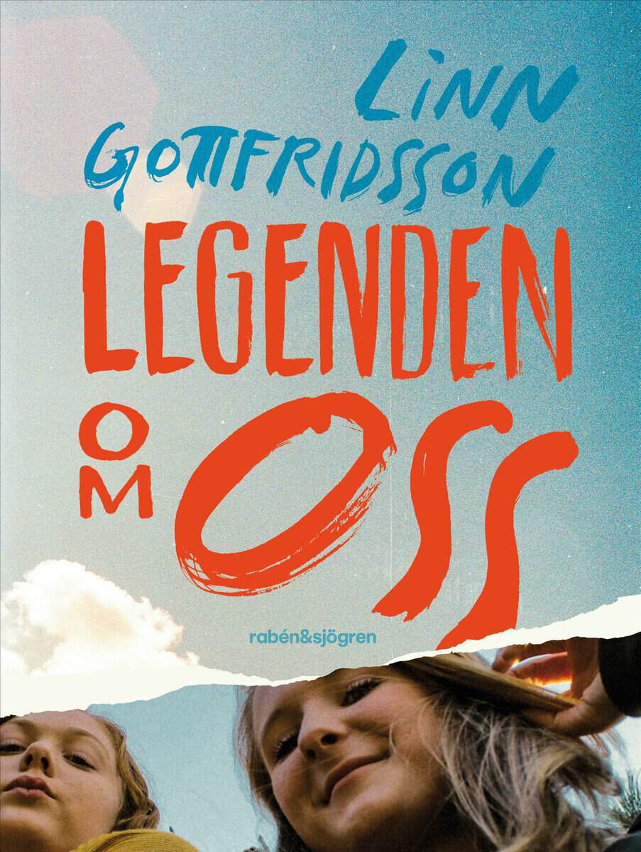 Gottfridsson, Linn | Legenden om oss