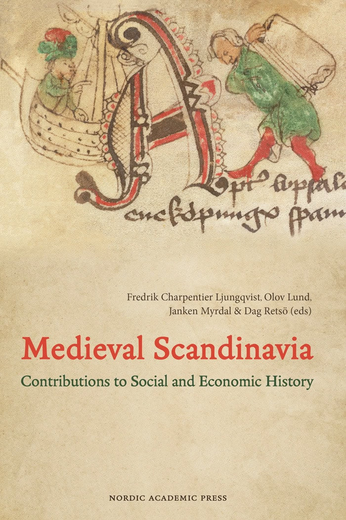 Charpentier Ljungqvist, Fredrik | Lund, Olov | Retsö, Dag | Myrdal, Janken [red.] | Medieval scandinavia : Contributions...