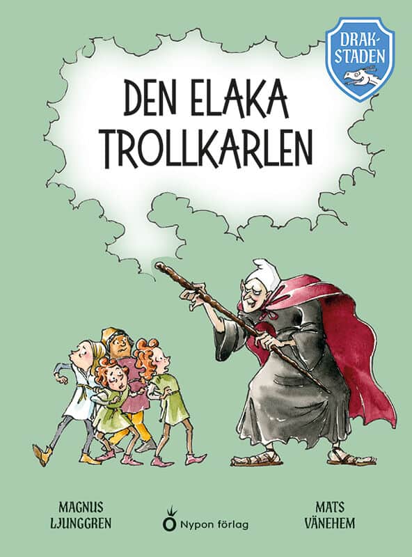 Ljunggren, Magnus | Den elaka trollkarlen