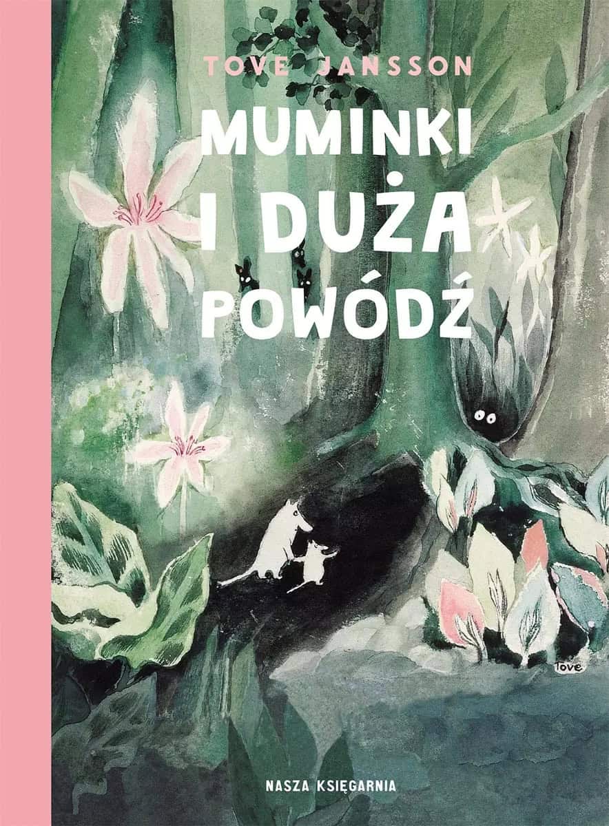 Jansson, Tove | Muminki i duża powódź