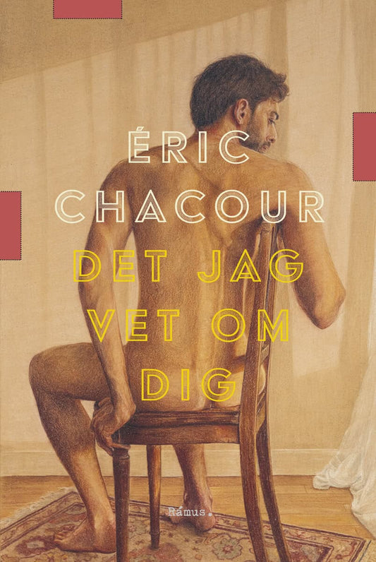 Chacour, Éric | Det jag vet om dig