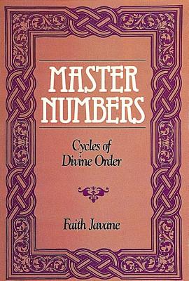 Javane, Faith | Master numbers : Cycles of divine order