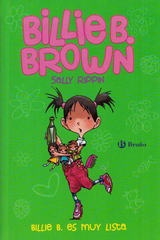Rippin, Sally | Billie B. Brown : The Beautiful Haircut / The Secret Message (Spanska)
