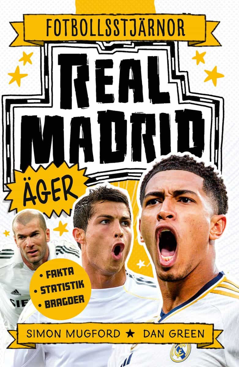 Mugford, Simon | Green, Dan | Real Madrid äger