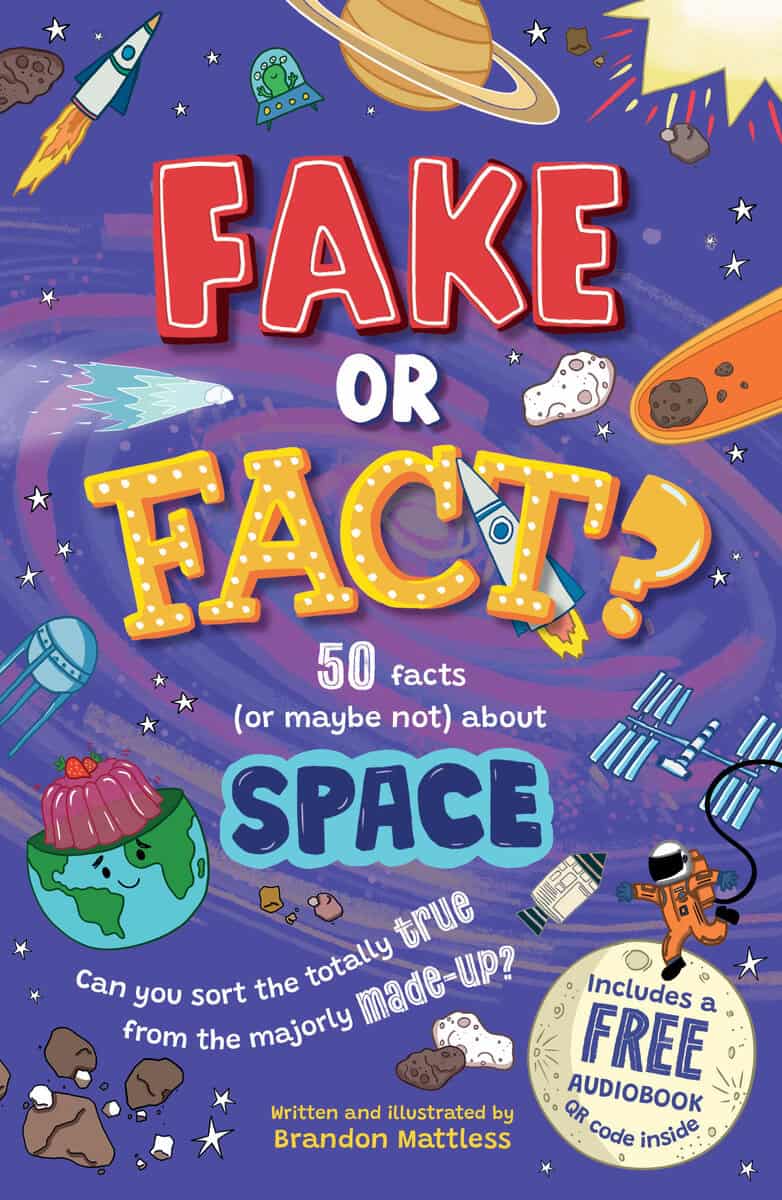 Mattless, Brandon | Fake or fact? Space