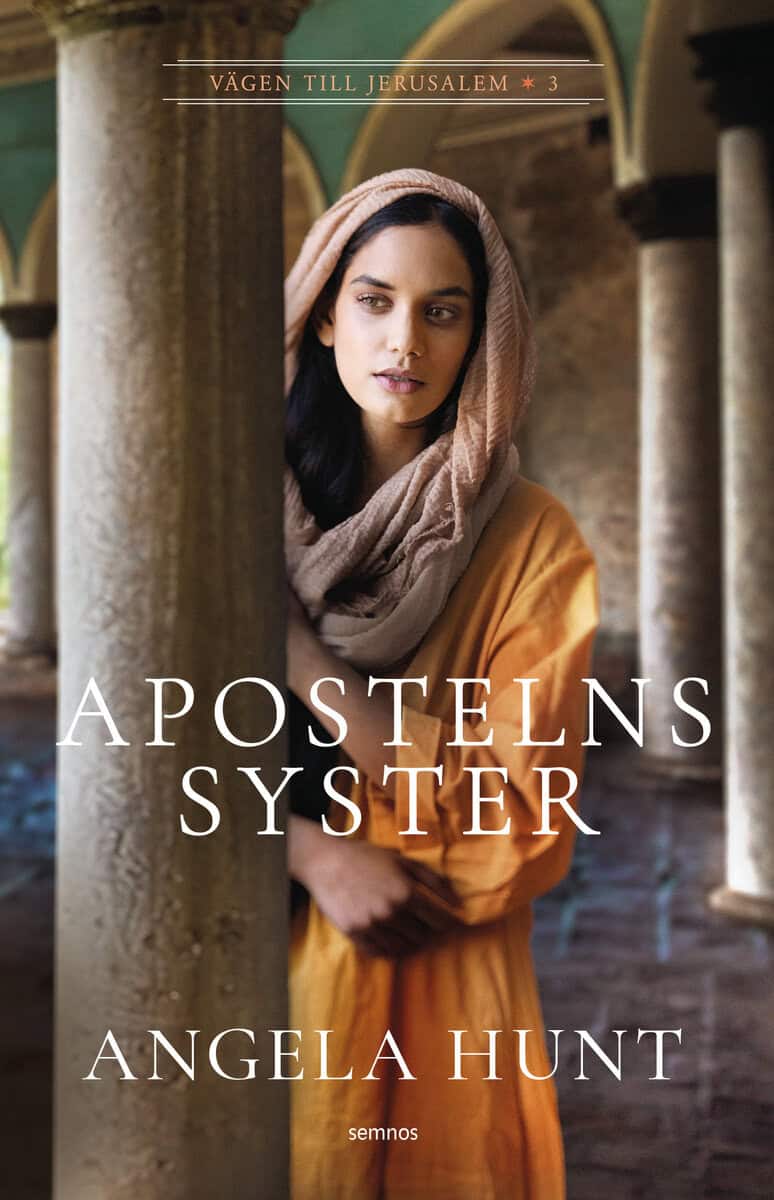 Hunt, Angela | Apostelns syster