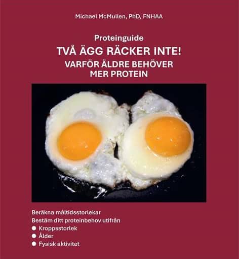 McMullen, Michael | Proteinguide : Två ägg räcker inte!