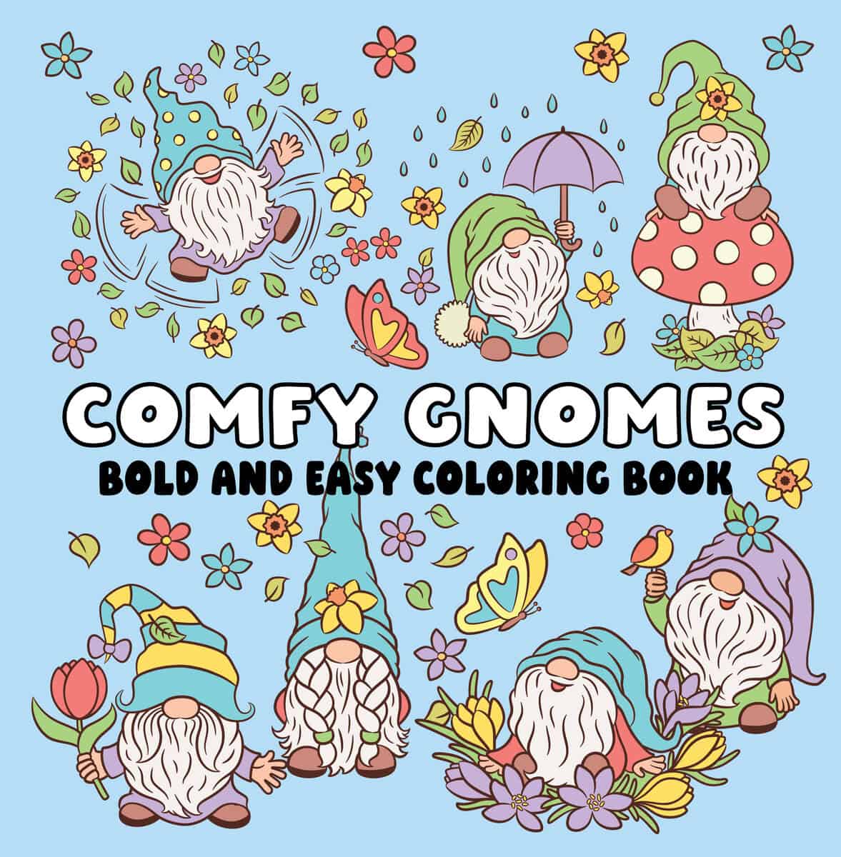 Comfy Gnomes Bold and Easy Coloring Book