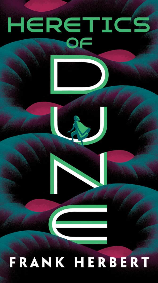 Frank Herbert | Heretics Of Dune