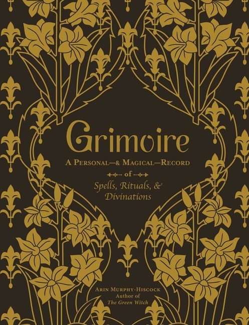 Arin Murphy-Hiscock | Grimoire