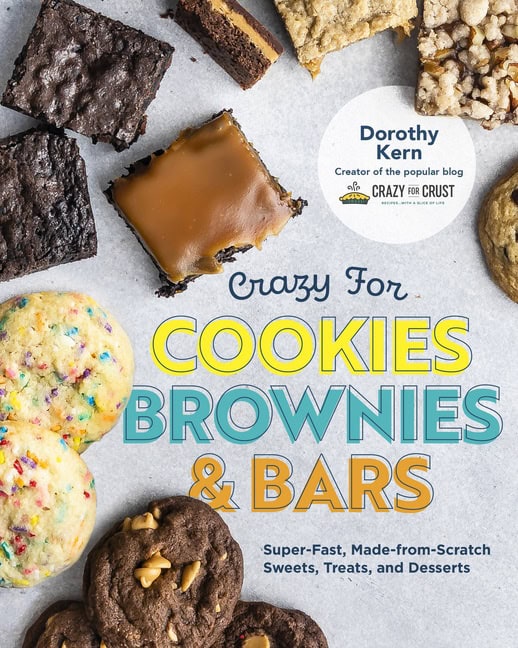 Dorothy Kern | Crazy For Cookies, Brownies, & Bars