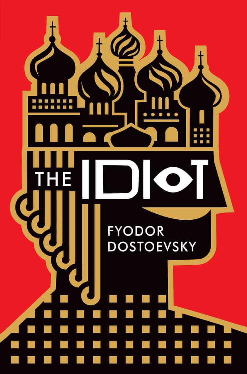 Dostoevsky, Fyodor | The Idiot