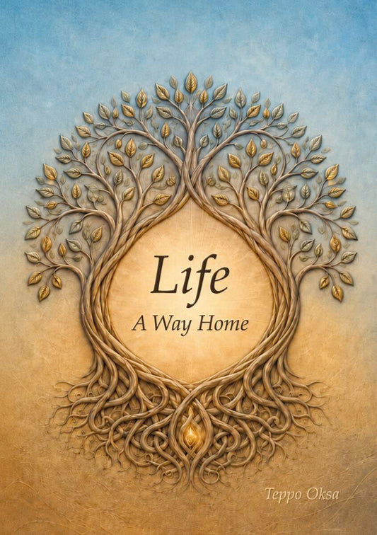 Oksa, Teppo | Life : A way home
