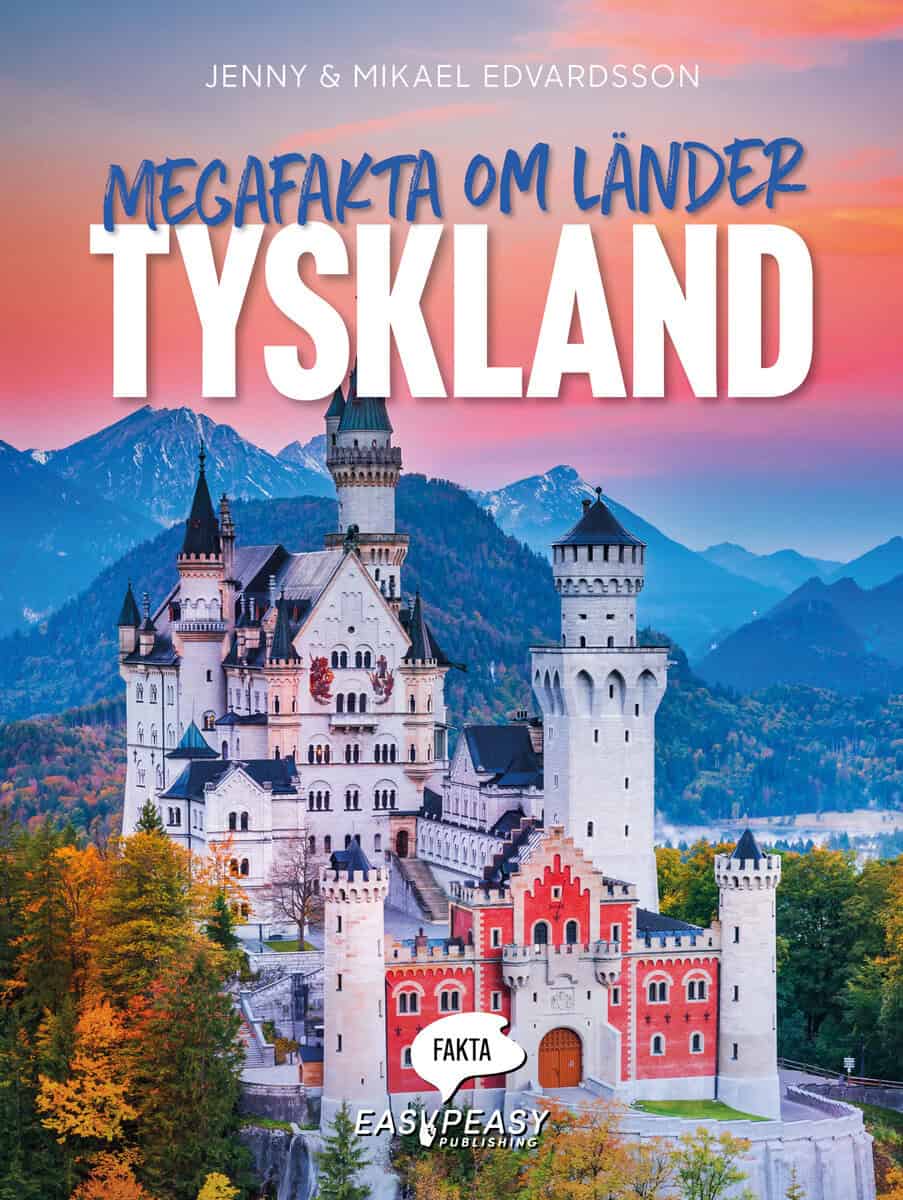 Edvardsson, Jenny | Edvardsson, Mikael | Megafakta om länder. Tyskland