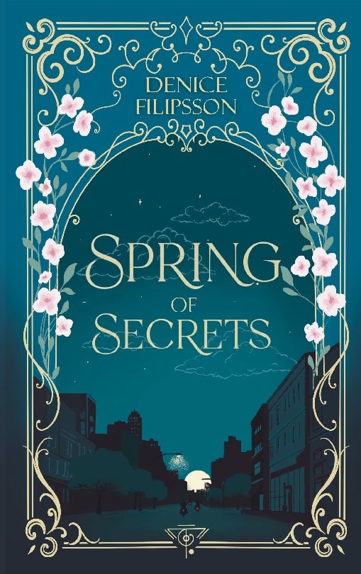 Filipsson, Denice | Spring of secrets