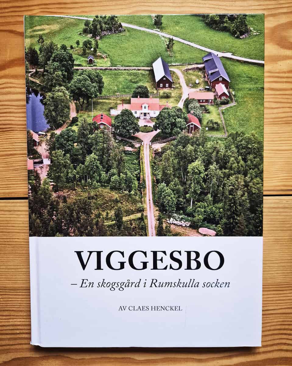 Henckel, Claes | Viggesbo : En skogsgård i Rumskulla socken