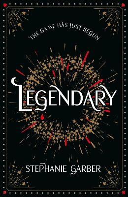 Garber, Stephanie | Legendary : The magical Sunday Times bestselling sequel to Caraval