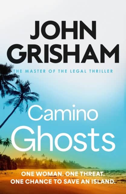 Grisham, John | Camino Ghosts