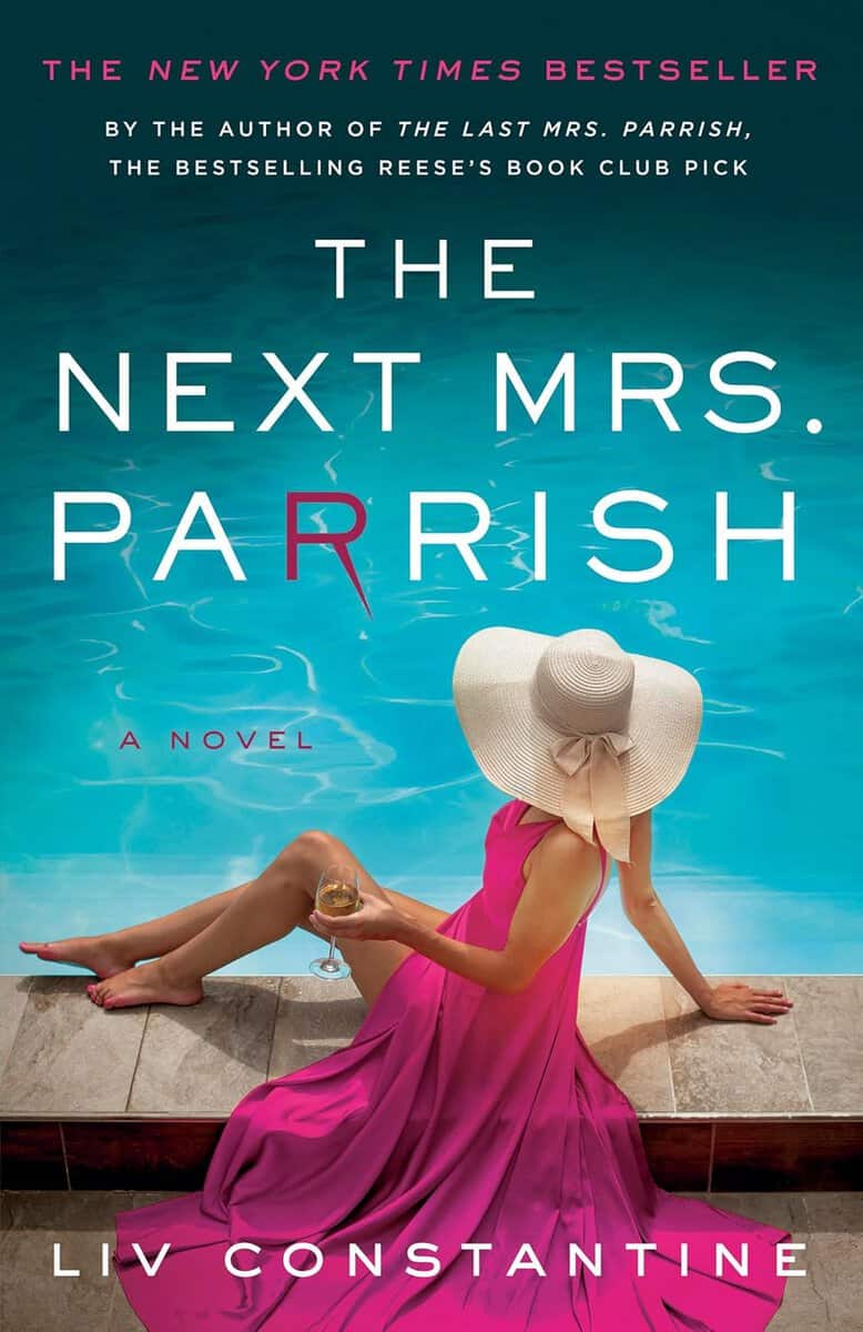 Liv Constantine | The Next Mrs. Parrish : A Novel